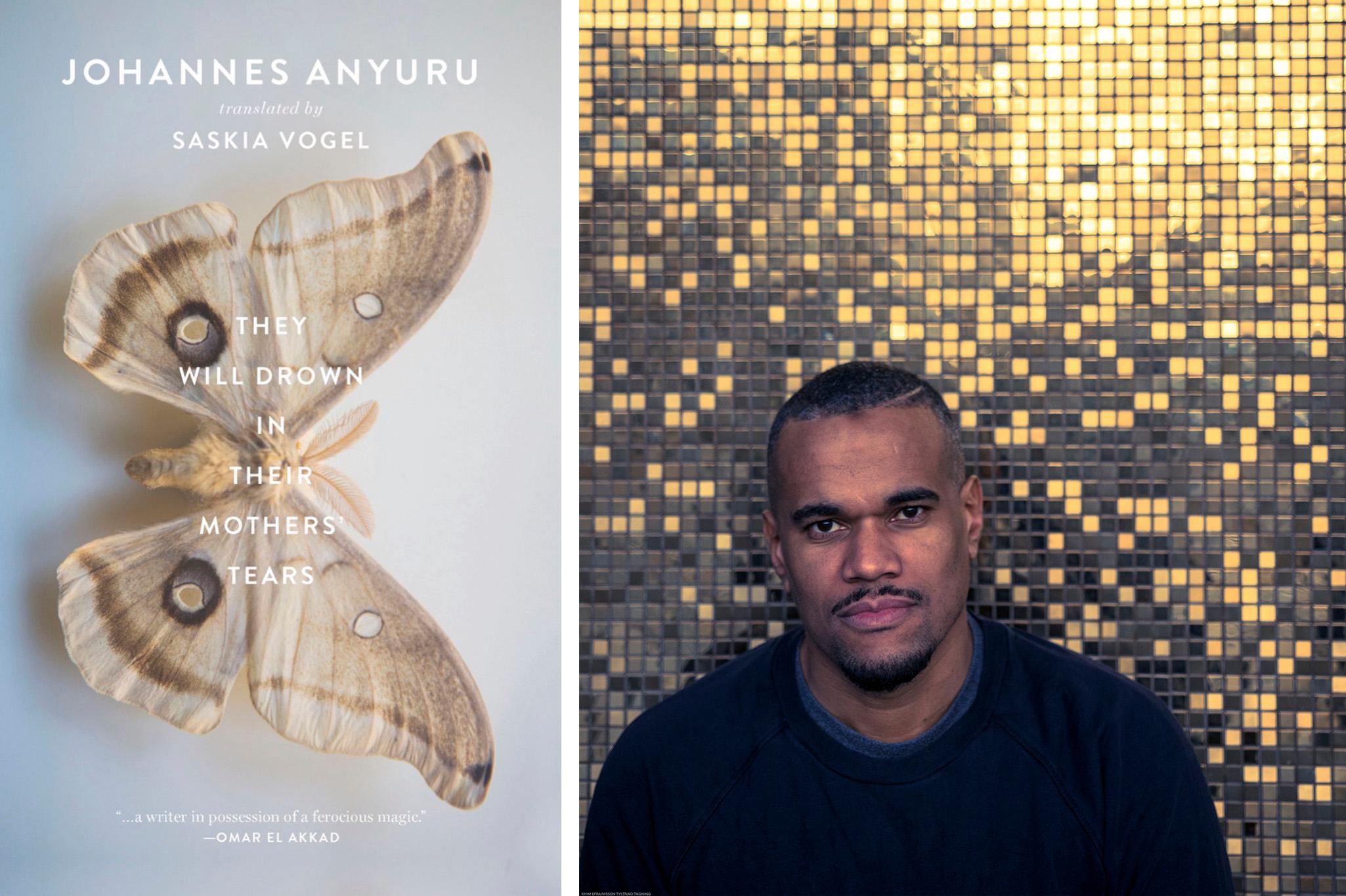 Left: A cover of the book They Will Drown in Their Mothers’ Tears, with a big photo of a beige moth and the title on. Right: A portrait photo of Johannes Anyuru, a man with short dark hair and a black sweater against a wall with gold mosaic.
